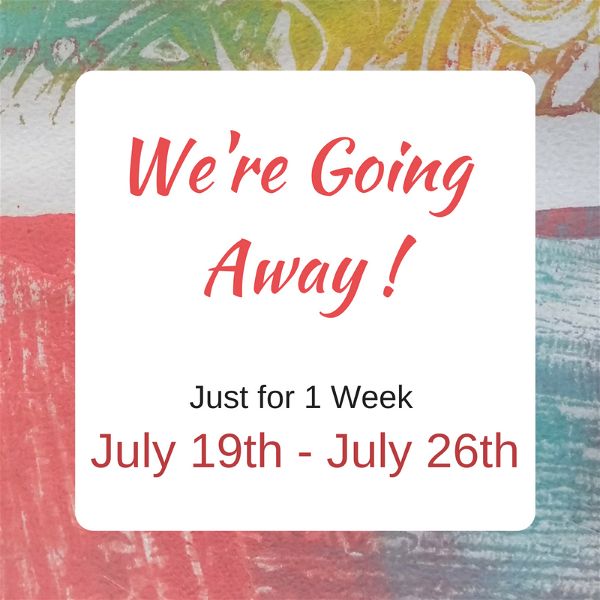 We're Away for 1 week